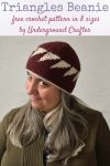 Triangles Beanie, free tapestry crochet pattern in 8 sizes by Underground Crafter.