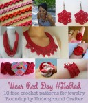 Wear Red Day: 10 free crochet patterns for jewelry, roundup by Underground Crafter