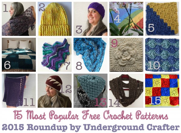 15 Most Popular Free #Crochet Patterns of 2015, Roundup by Underground Crafter