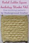 Purled Ladder Square, free #knitting pattern by Underground Crafter | This stitch pattern creates a lightly textured alternating grid. One of 30 free patterns for 6" squares for the Anthology Blanket KAL.