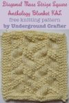 Diagonal Moss Stripe Square, free knitting pattern by Underground Crafter | Anthology Blanket KAL