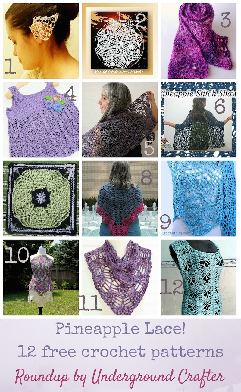 Pineapple Lace! 12 free crochet patterns, roundup curated by Underground Crafter