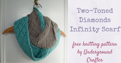 Free knitting pattern: Two-Toned Diamonds Infinity Scarf in Bernat Maker Home Dec yarn by Underground Crafter | Traveling eyelets form a diamond pattern in this cozy, color blocked infinity scarf. This unisex project works up quickly with bulky yarn.