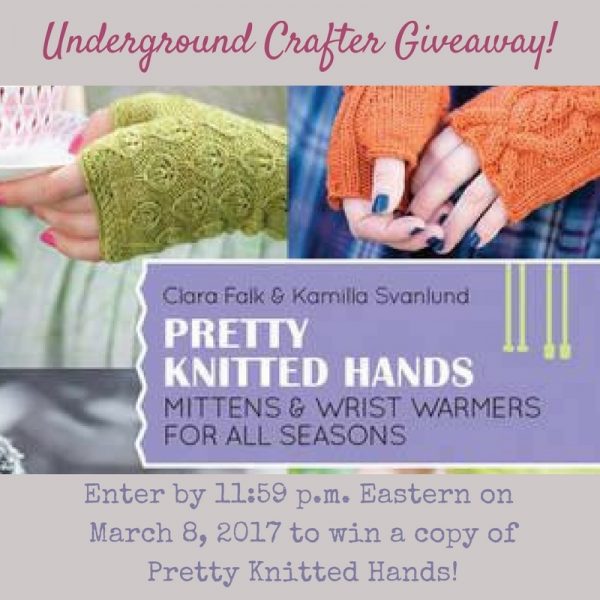 Pretty Knitted Hands: Mittens & Wrist Warmers for All Seasons by Clara Falk and Kamila Svanlund | Book review, excerpt pattern (Sigrid wrist warmers), and giveaway on Underground Crafter
