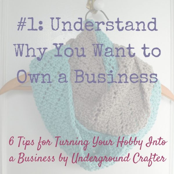 6 Tips for Turning Your Hobby Into a Business by Underground Crafter | Have you considered transforming your passion for crafts in to a career or a side hustle? I share my tips for getting started, along with links to free resources.