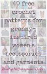Roundup: 40 free crochet patterns for granny-inspired women's accessories and garments via Underground Crafter | Find your next project in this roundup of boho accessories and garments using the granny square, motifs, or the granny stripe.