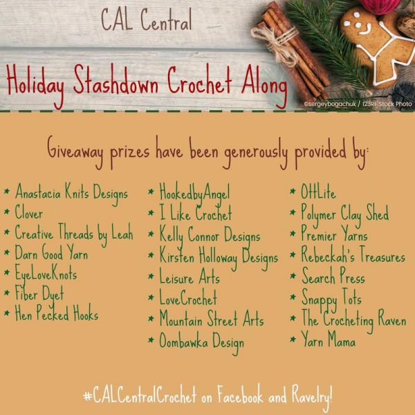 2017 Holiday Stashdown Crochet Along with CAL Central Crochet - Join 15 crochet designers and thousands of crocheters as we count down to the winter holiday season while crocheting gifts and decorations. Share finished project pictures on Underground Crafter for your chance to win awesome prizes including yarn, hooks, patterns, and more from 22 different companies.
