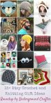15+ Etsy Crochet and Knitting Gift Ideas for the Holidays via Underground Crafter | Find a great gift in this roundup featuring crochet patterns for instant download, crochet and knitting kits and supplies to gift a fellow crafter, and handmade hats if you run out of time to make your own gift.