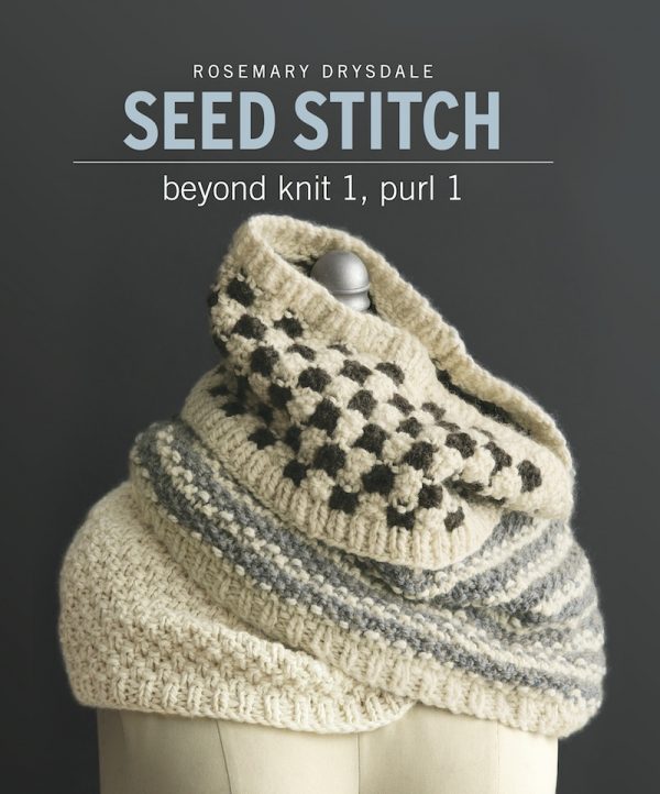 Book review: Seed Stitch: Beyond Knit 1, Purl 1 by Rosemary Drysdale with excerpted free knitting pattern: Slouchy Hat via Underground Crafter