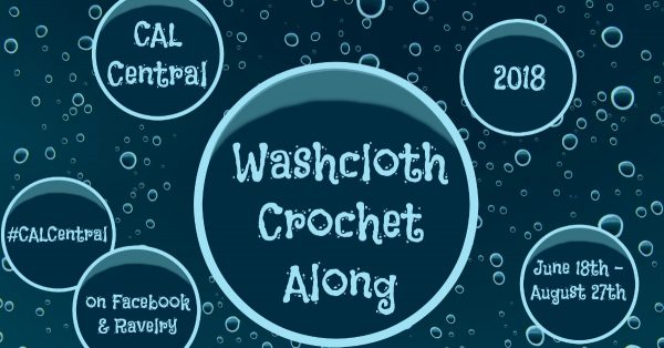 2018 CAL Central Washcloth Crochet Along via Underground Crafter - 10 free crochet washcloth patterns in Cascade Ultra Pima yarns