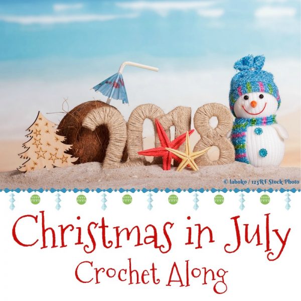 2018 Christmas in July Crochet Along with Stitches n Scraps and Underground Crafter - 16 designers, 16 free crochet patterns, great prizes!