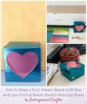 How To Make a Foil Poster Board Gift Box with the Cricut Maker Double Scoring Wheel by Underground Crafter
