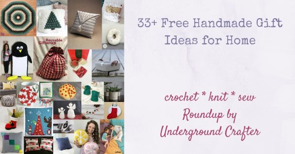 33+ Free Handmade Gift Ideas for Home via Underground Crafter - collage