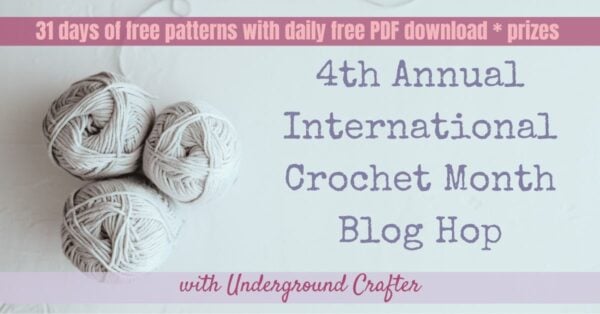2026 International Crochet Month Blog Hop with Underground Crafter horizontal