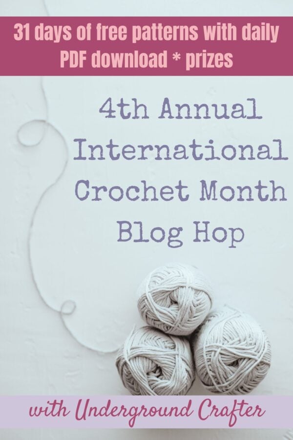 2026 International Crochet Month Blog Hop with Underground Crafter vertical